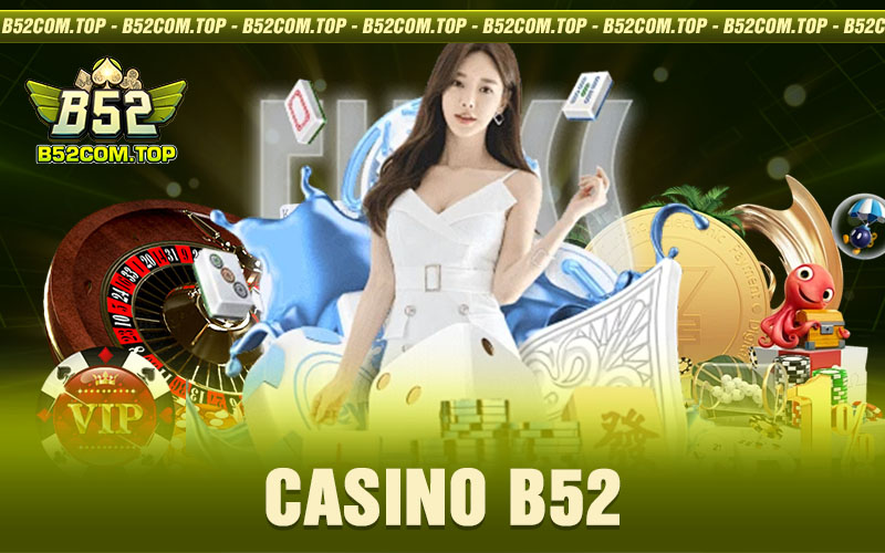 Casino b52